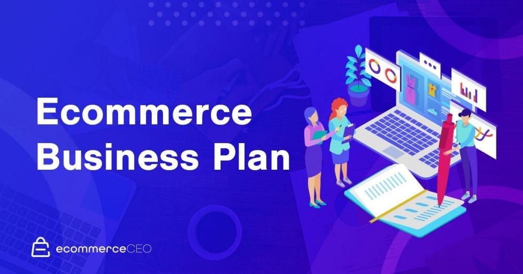 Plan d'affaires de commerce électronique 2020 Plan d'affaires de commerce électronique 2020