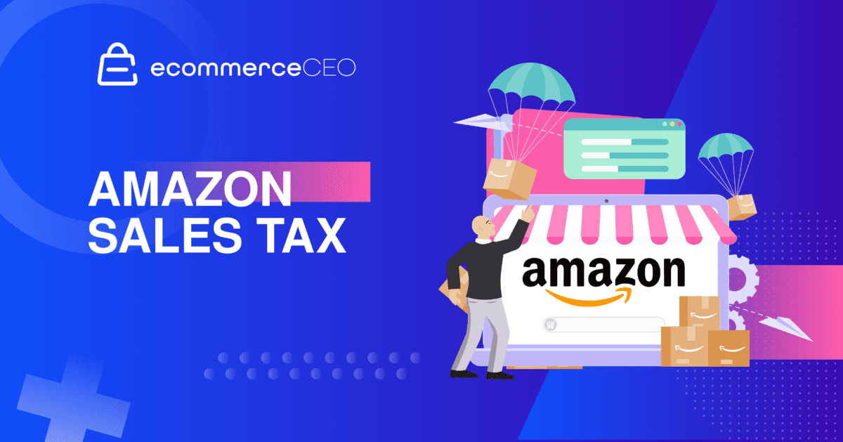 Impuesto sobre las ventas de Amazon Impuesto sobre las ventas de Amazon