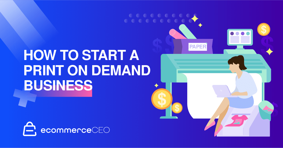 Comment démarrer une entreprise d'impression à la demande Comment démarrer une entreprise d'impression à la demande