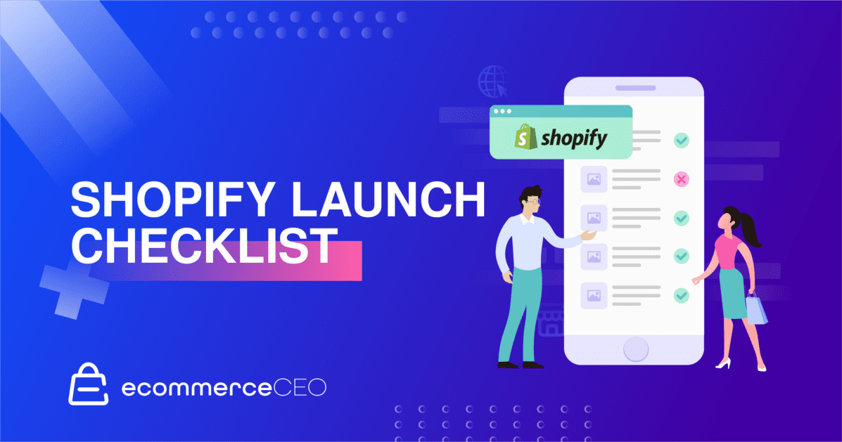 Shopify Launch Checklist Shopify Launch Checklist